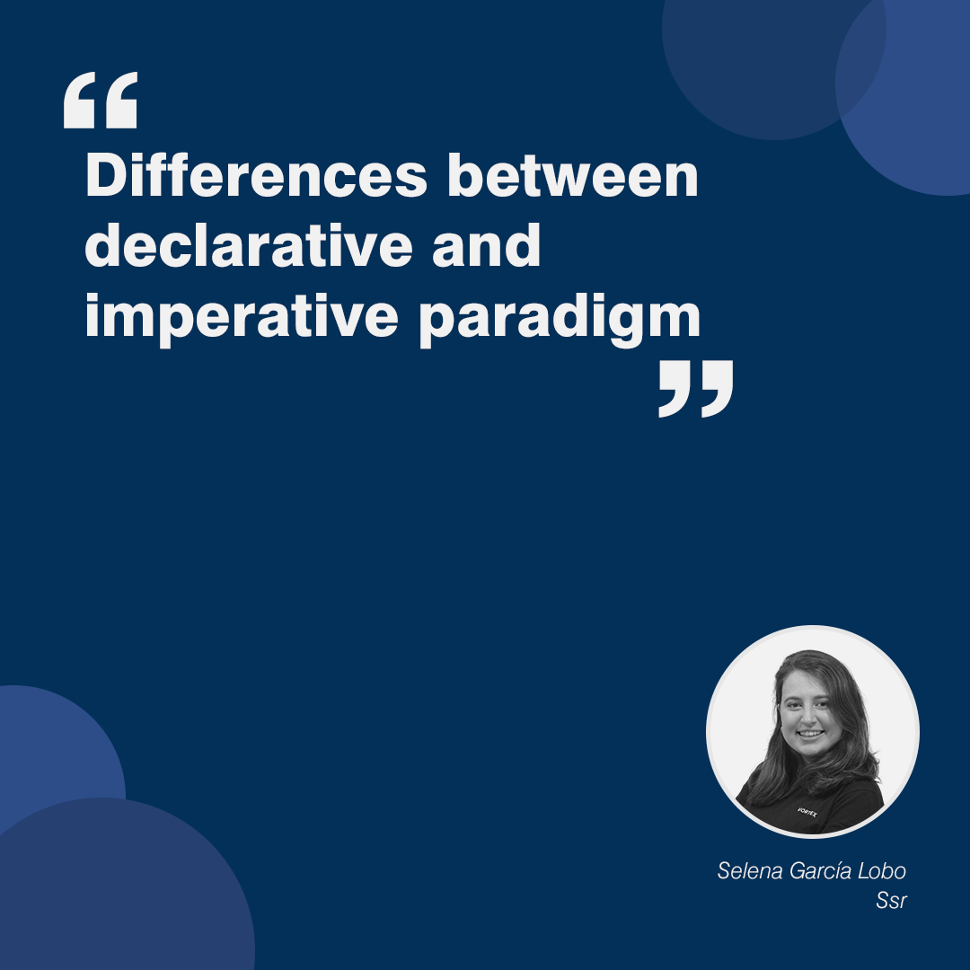 Differences between declarative and imperative paradigm - Vortex Software